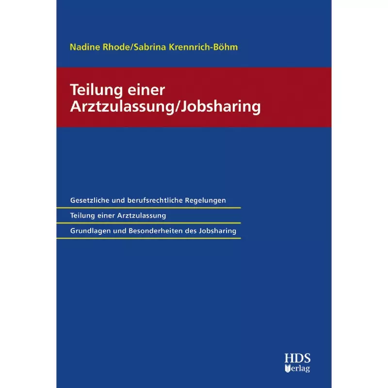 Teilung einer Arztzulassung / Jobsharing