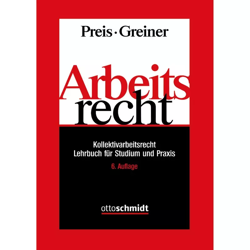 Arbeitsrecht - Kollektivarbeitsrecht