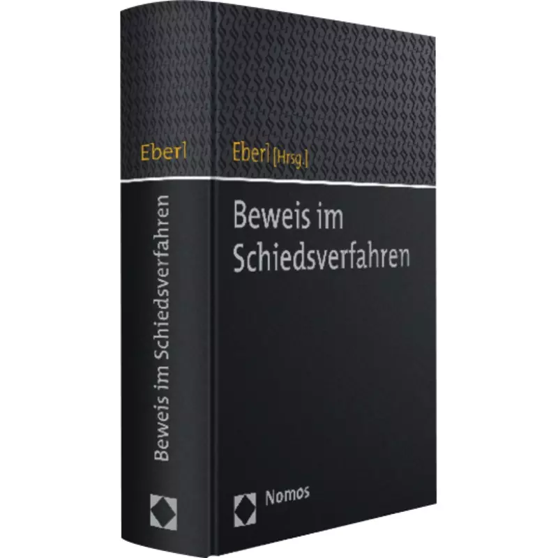 Beweis im Schiedsverfahren