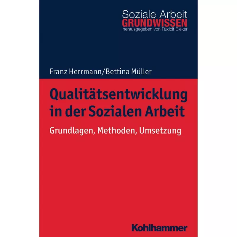 Qualitätsentwicklung in der Sozialen Arbeit