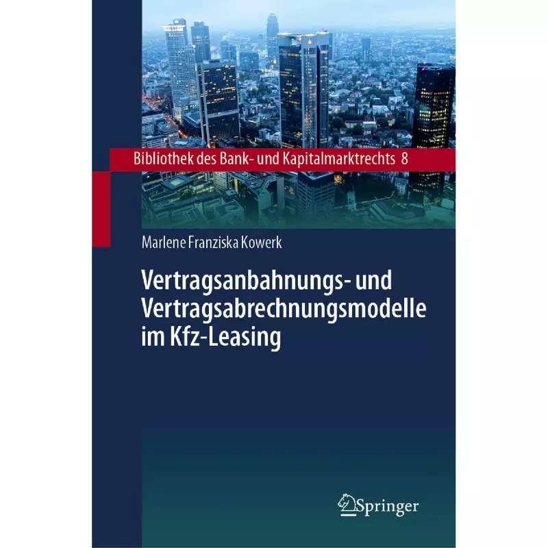 Vertragsanbahnungs- und Vertragsabrechnungsmodelle im Kfz-Leasing