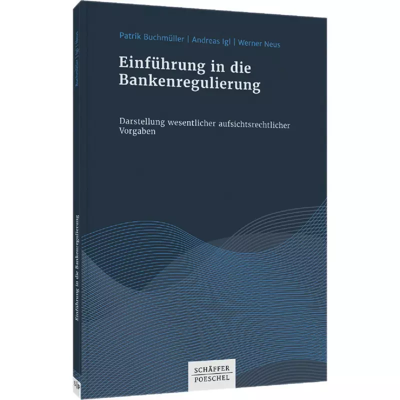 Einführung in die Bankenregulierung