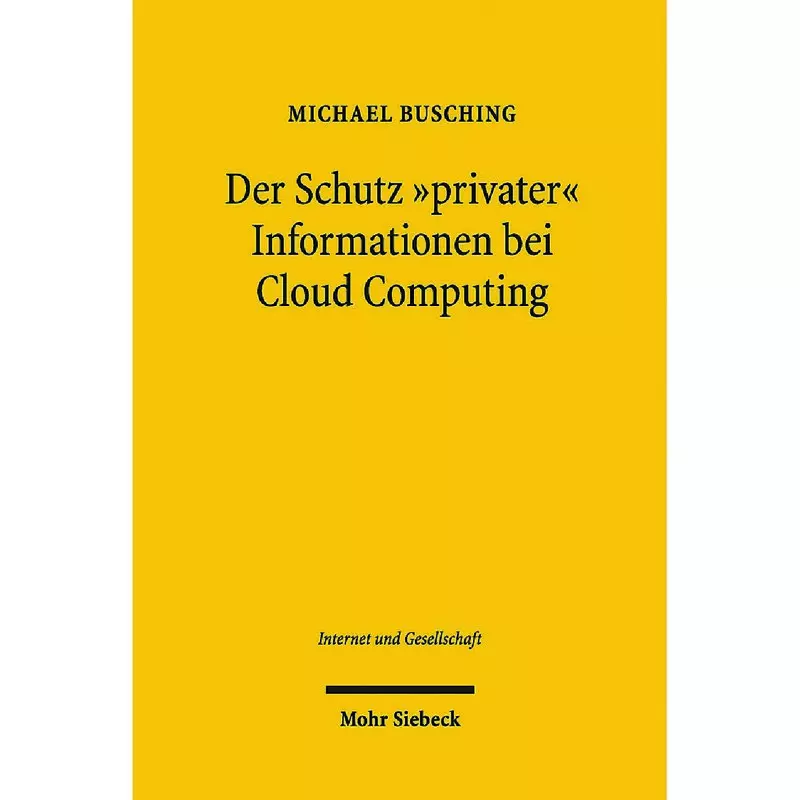 Der Schutz "privater" Informationen bei Cloud Computing