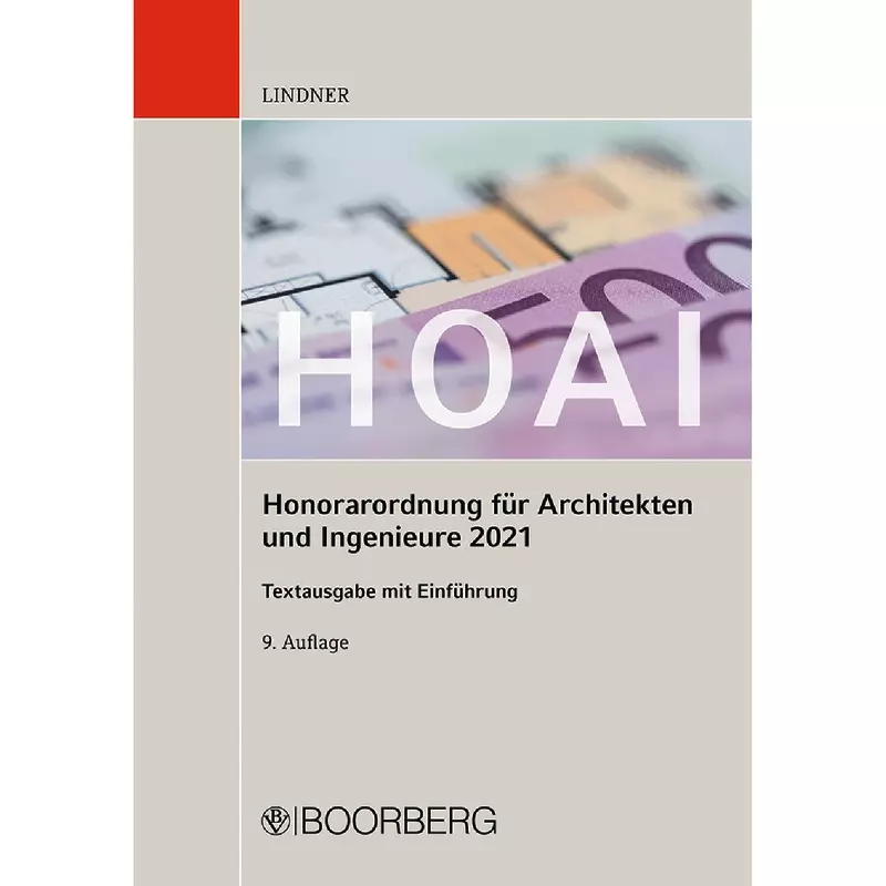 HOAI Honorarordnung für Architekten und Ingenieure 2021