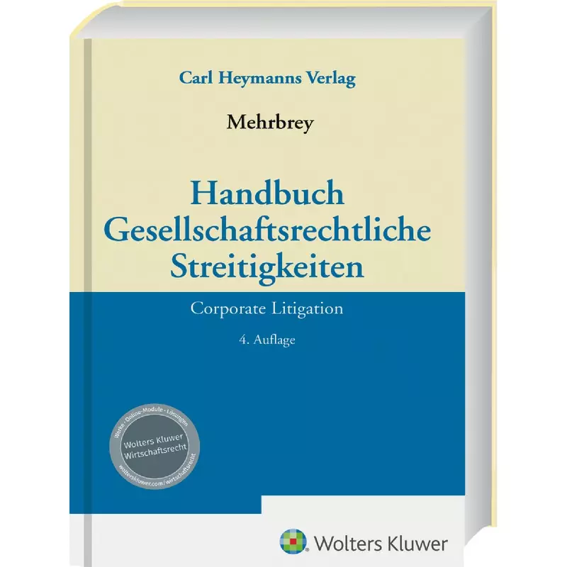 Handbuch Gesellschaftsrechtliche Streitigkeiten