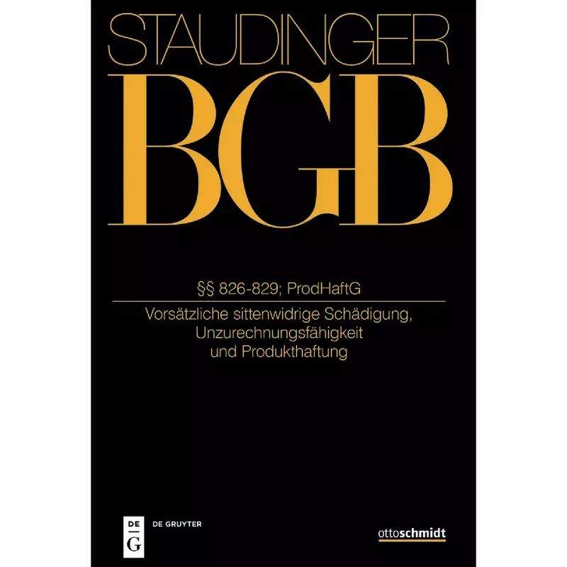 BGB - Bürgerliches Gesetzbuch - Buch 2 Recht der Schuldverhältnisse §§ 826-829 ProdHaftG