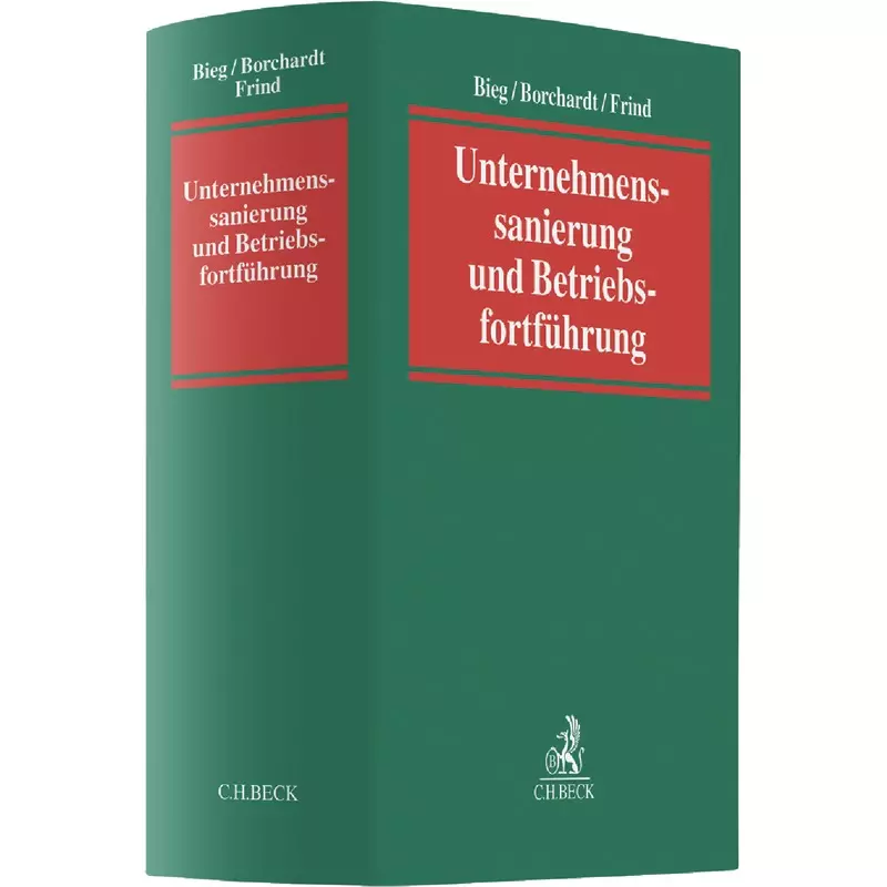 Unternehmenssanierung und Betriebsfortführung