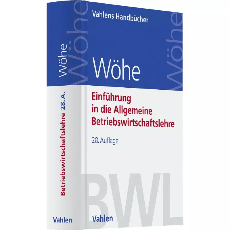 Einführung in die Allgemeine Betriebswirtschaftslehre
