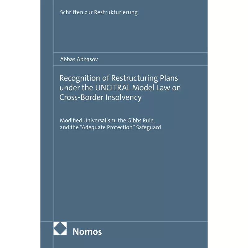 Recognition of Restructuring Plans under the UNCITRAL Model Law on Cross-Border Insolvency