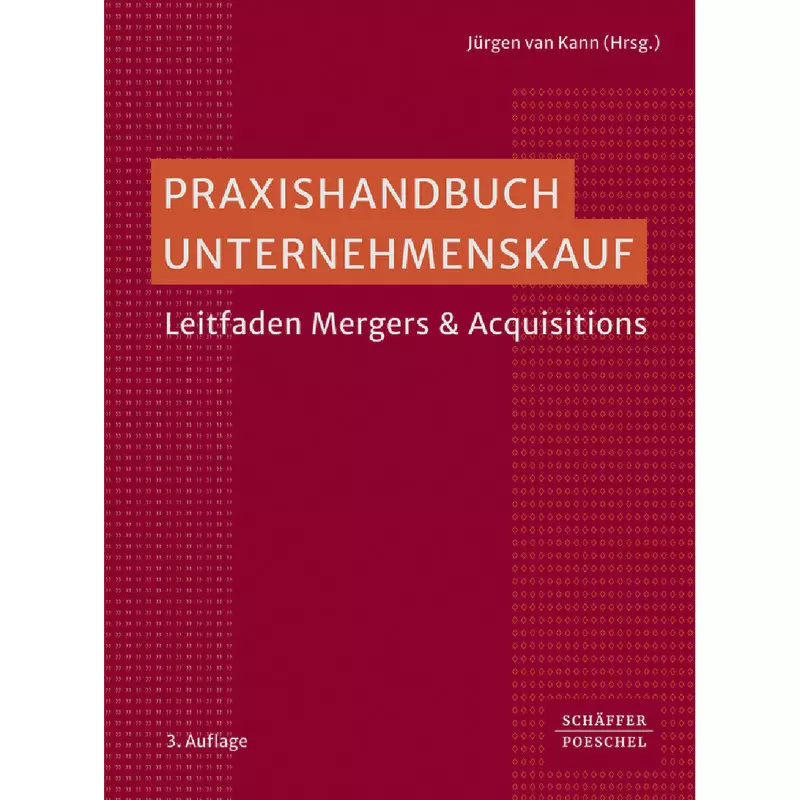 Praxishandbuch Unternehmenskauf