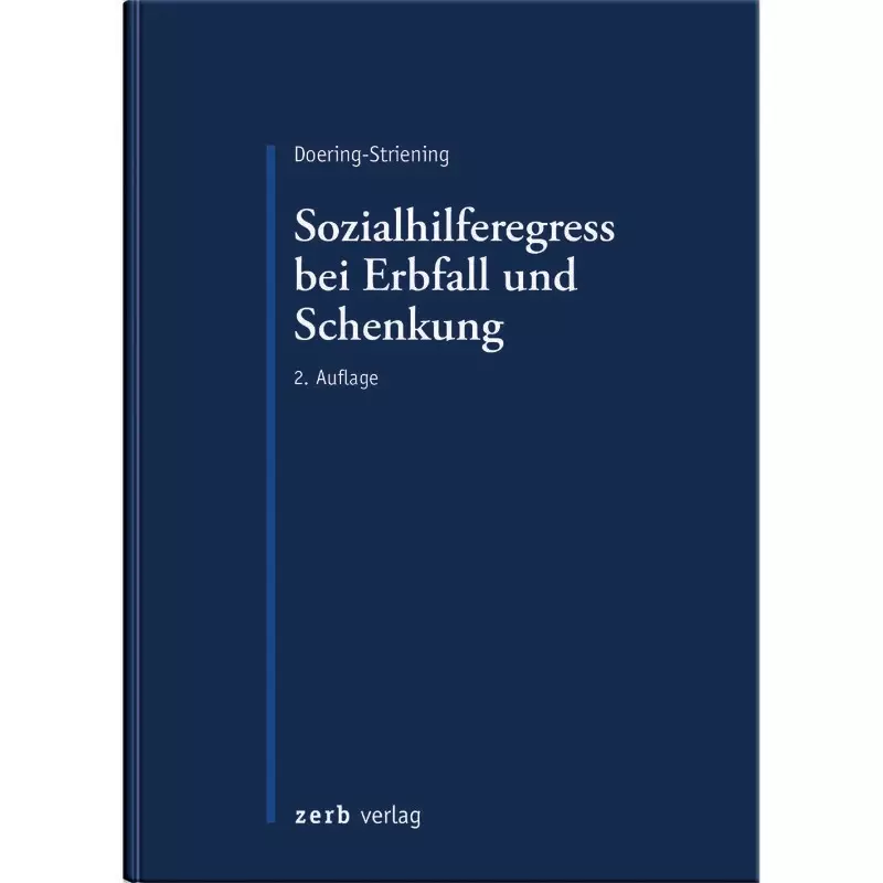 Der Sozialhilferegress bei Erbfall und Schenkung
