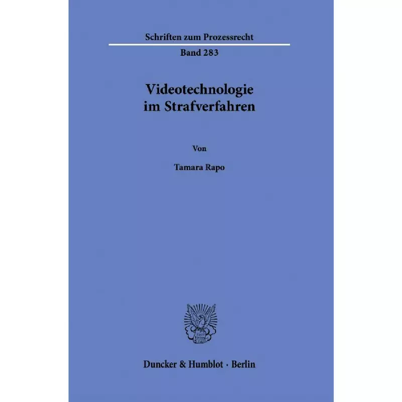 Videotechnologie im Strafverfahren