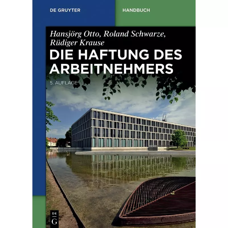 Die Haftung des Arbeitnehmers