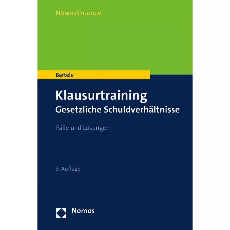 Klausurtraining Gesetzliche Schuldverhältnisse