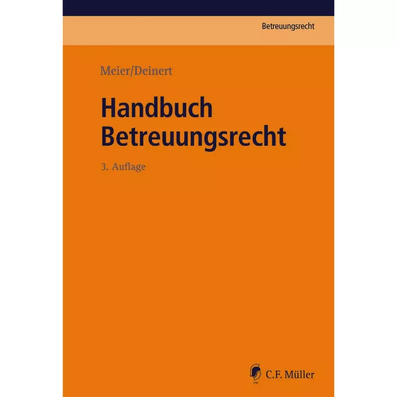 Handbuch Betreuungsrecht