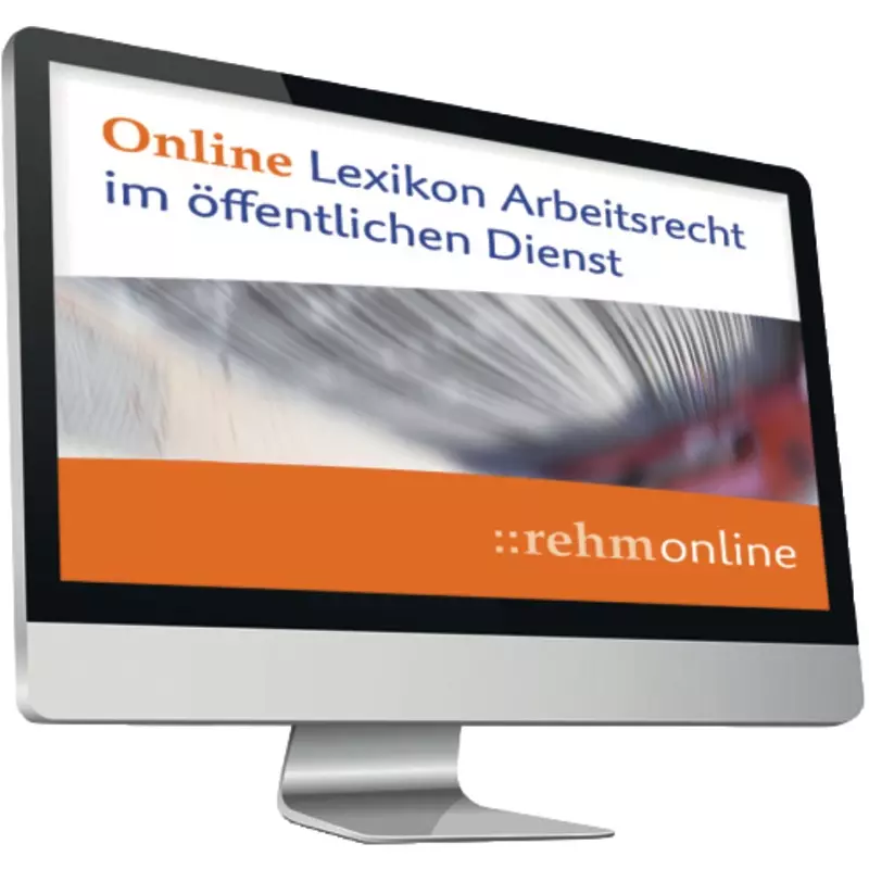 Lexikon Arbeitsrecht im öffentlichen Dienst - online