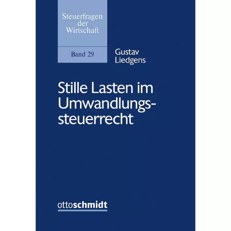 Stille Lasten im Umwandlungssteuerrecht