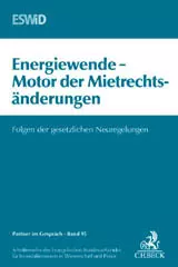 Energiewende - Motor der Mietrechtsänderungen