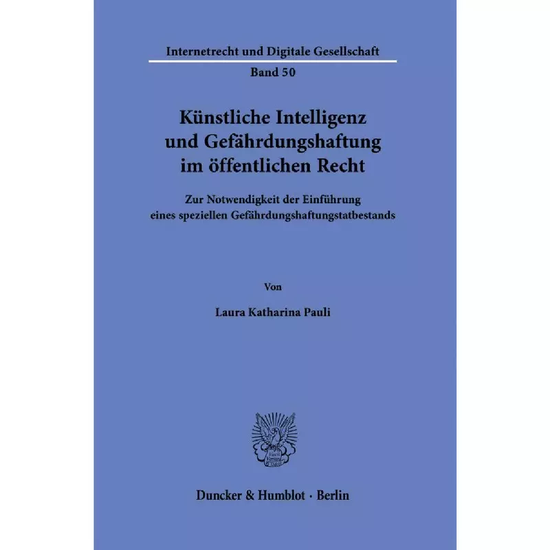 Künstliche Intelligenz und Gefährdungshaftung im öffentlichen Recht