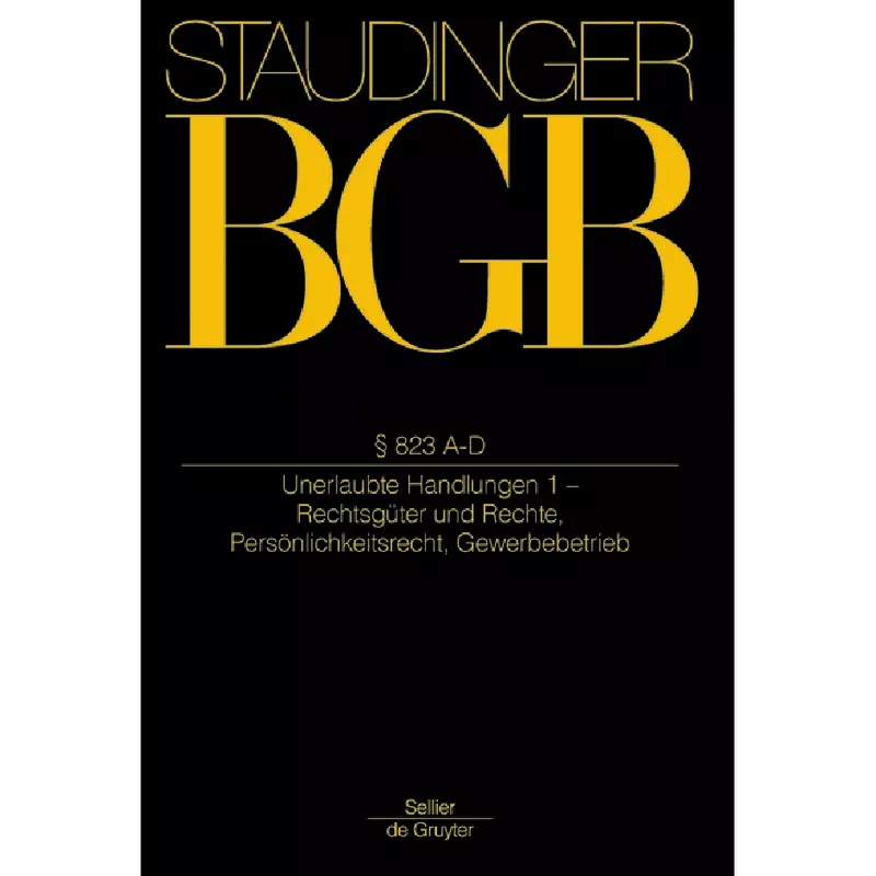 BGB - Bürgerliches Gesetzbuch - Buch 2 Recht der Schuldverhältnisse § 823 A-D