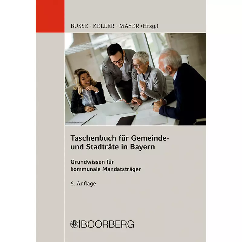 Taschenbuch für Gemeinde- und Stadträte in Bayern