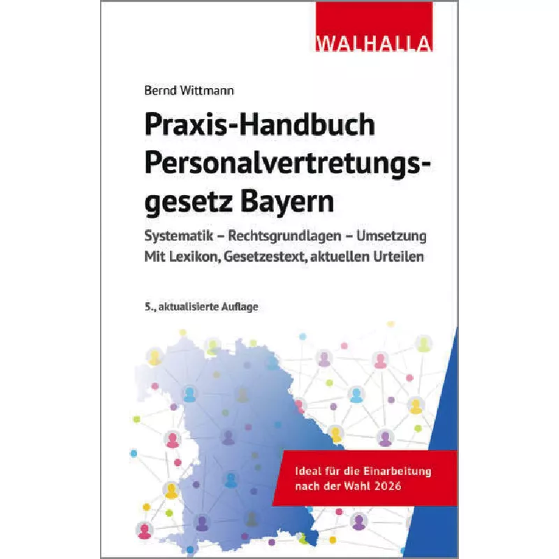Praxis-Handbuch Personalvertretungsgesetz Bayern