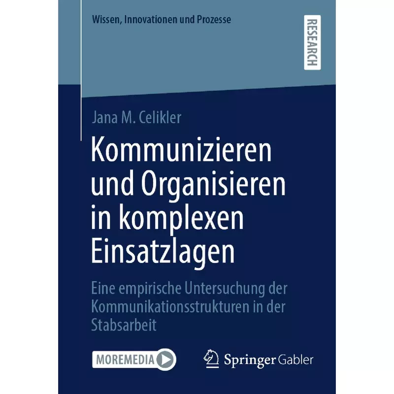 Kommunizieren und Organisieren in komplexen Einsatzlagen