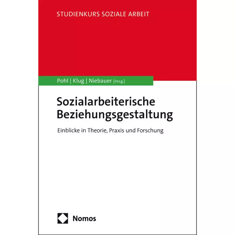Sozialarbeiterische Beziehungsgestaltung