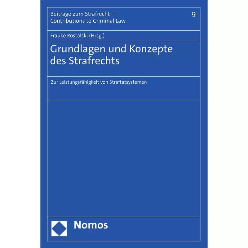 Grundlagen und Konzepte des Strafrechts