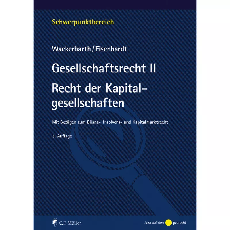 Gesellschaftsrecht II Recht der Kapitalgesellschaften