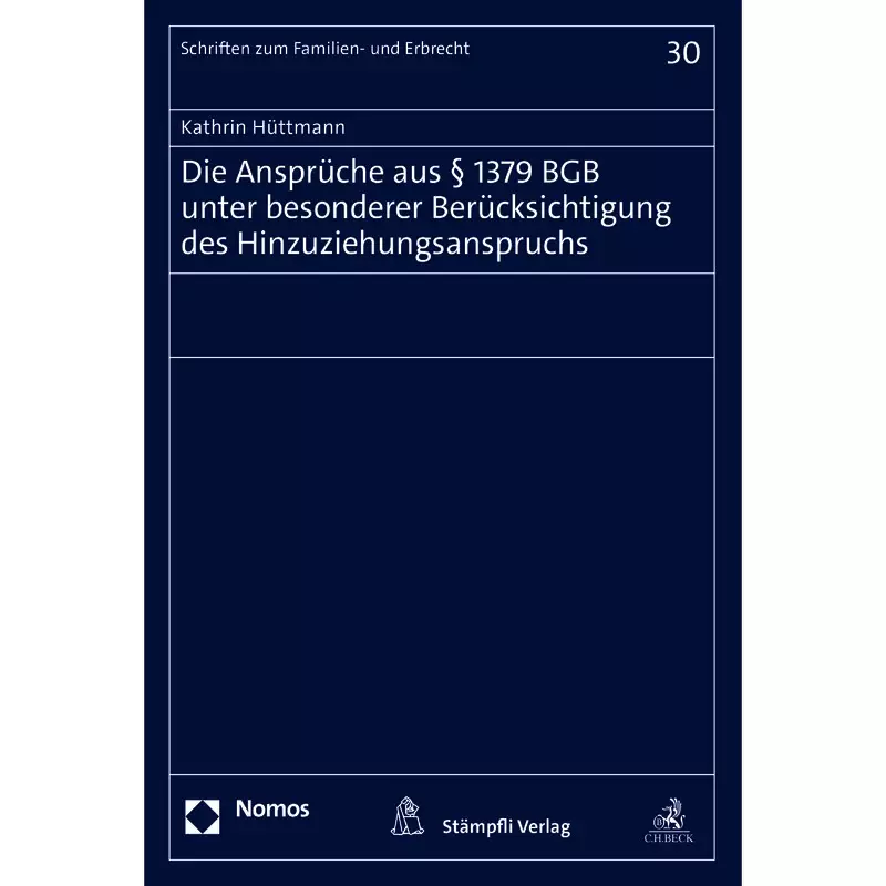 Die Ansprüche aus § 1379 BGB unter besonderer Berücksichtigung des Hinzuziehungsanspruchs