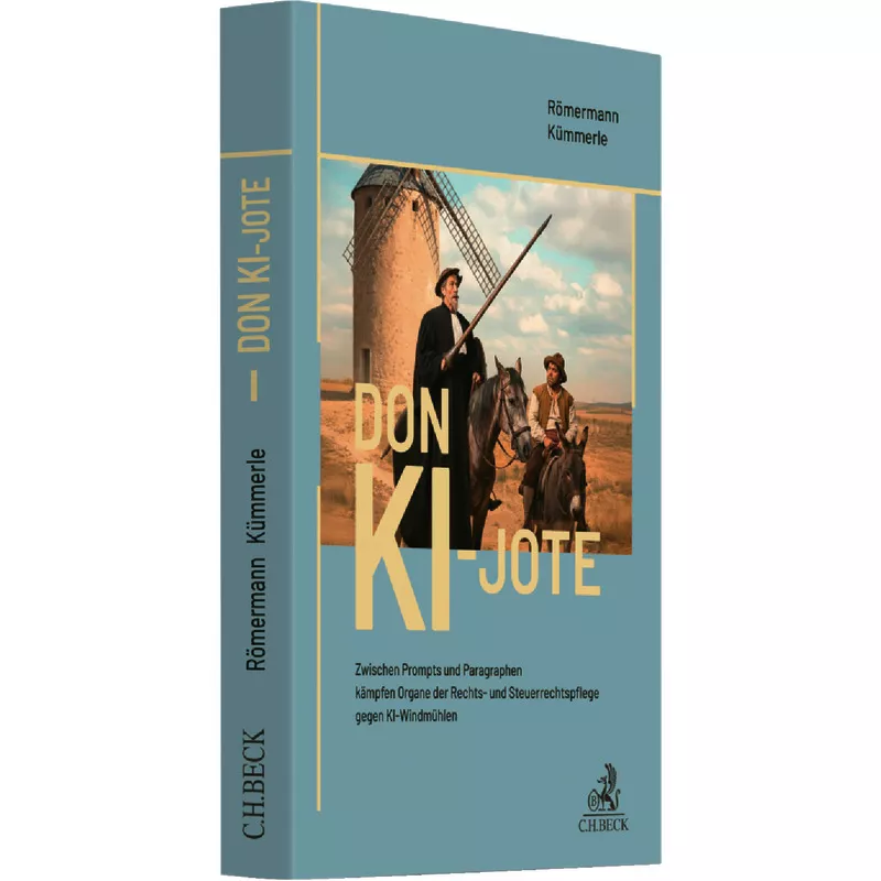 Don KI-jote - zwischen Prompts und Paragraphen