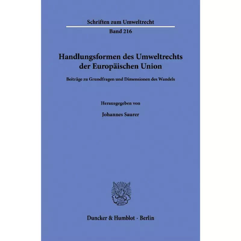 Handlungsformen des Umweltrechts der Europäischen Union