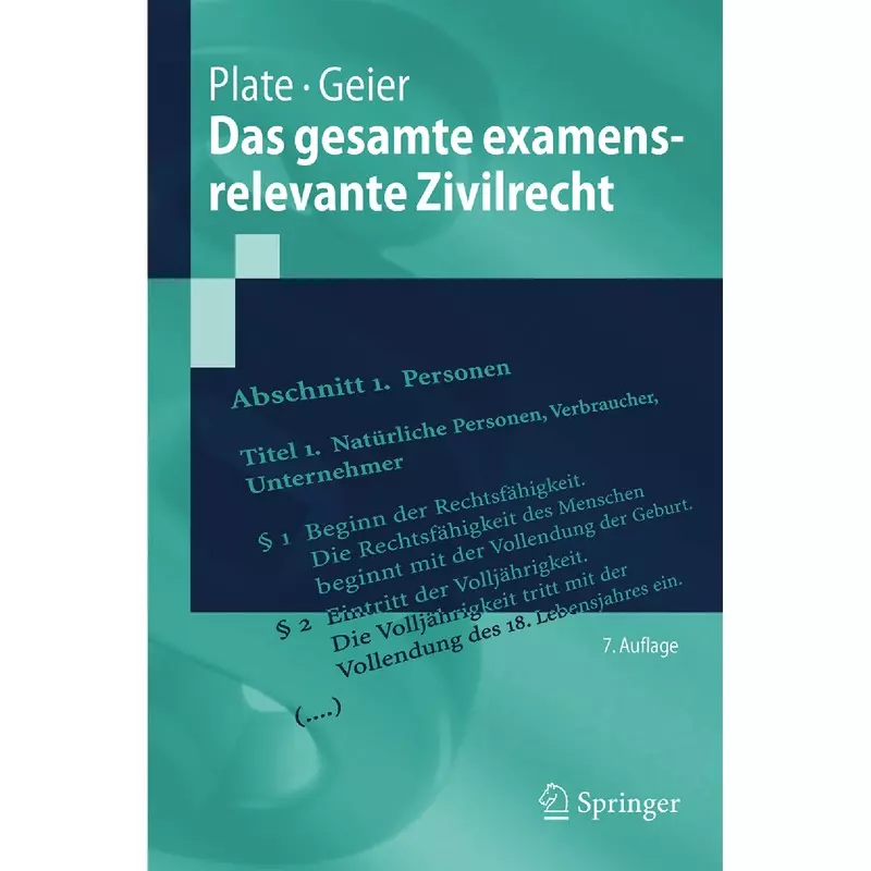 Das gesamte examensrelevante Zivilrecht