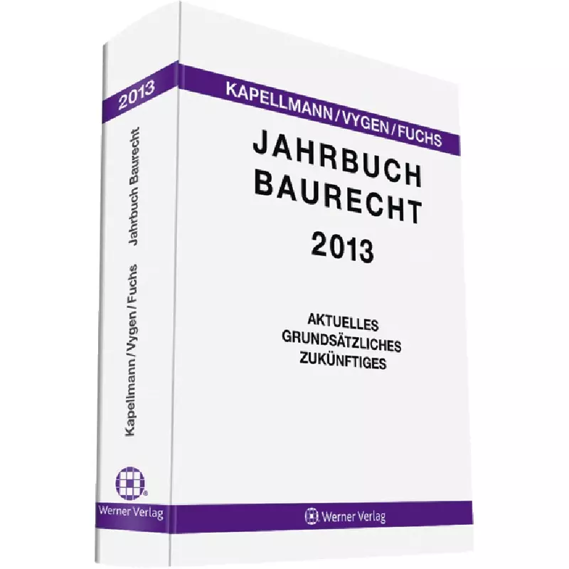 Wolters Kluwer Jahrbuch Baurecht 2013