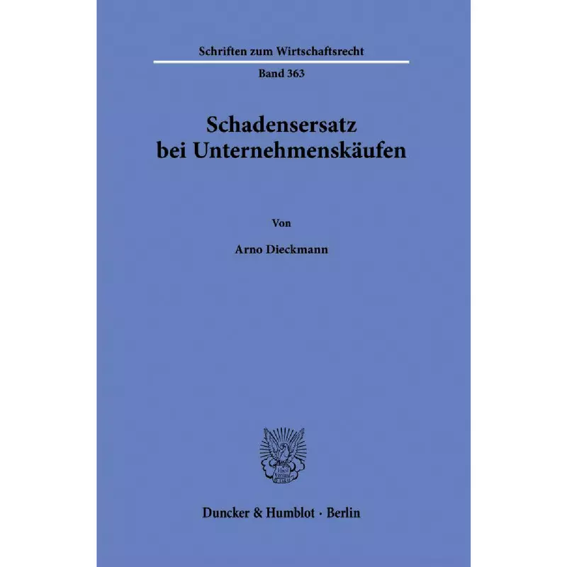 Schadensersatz bei Unternehmenskäufen