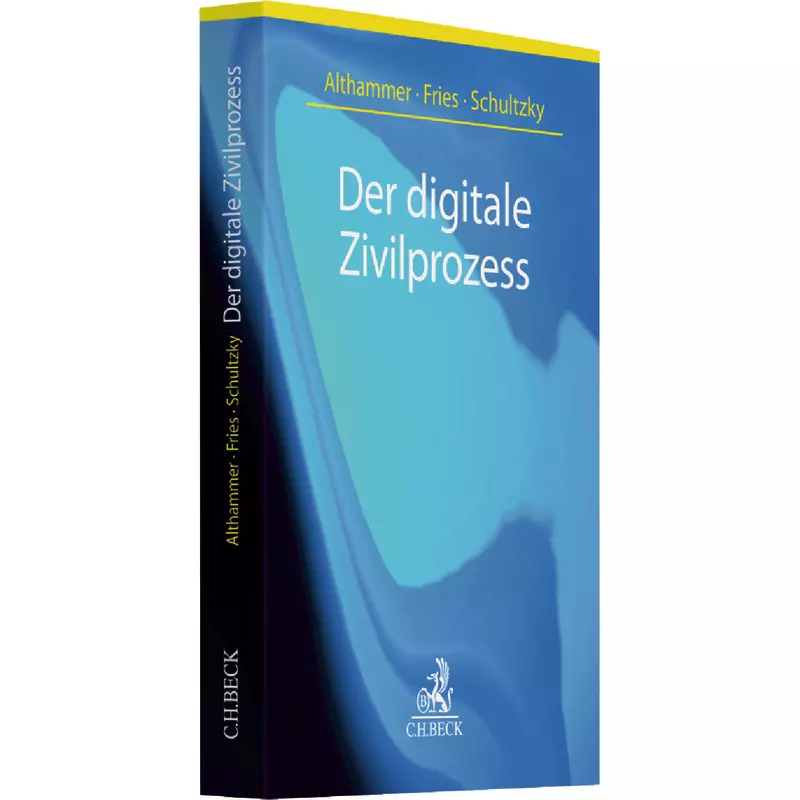 Der digitale Zivilprozess