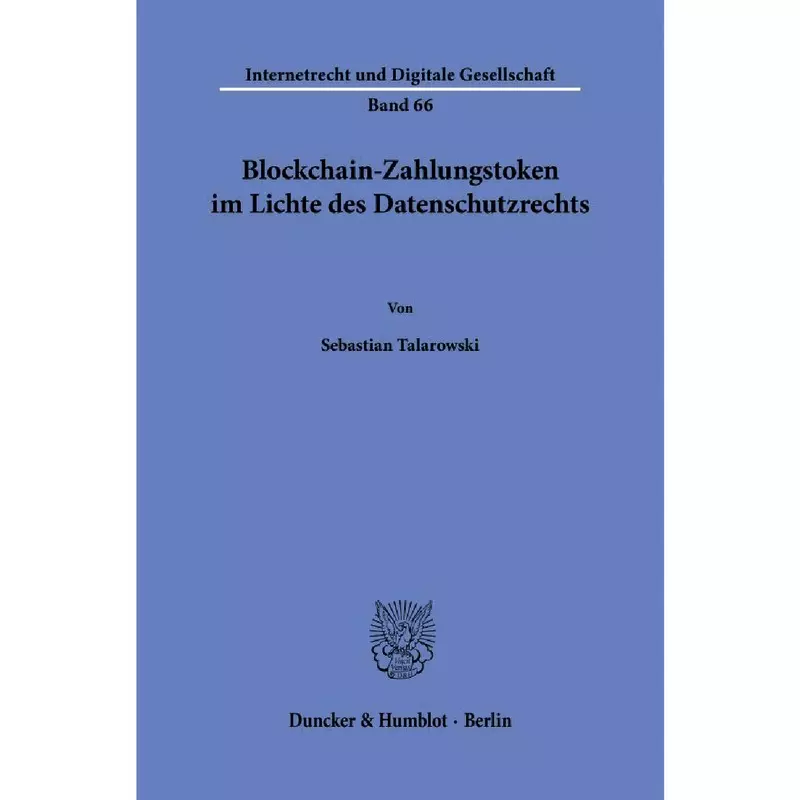 Blockchain-Zahlungstoken im Lichte des Datenschutzrechts