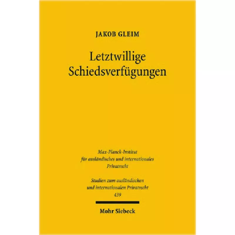 Letztwillige Schiedsverfügungen