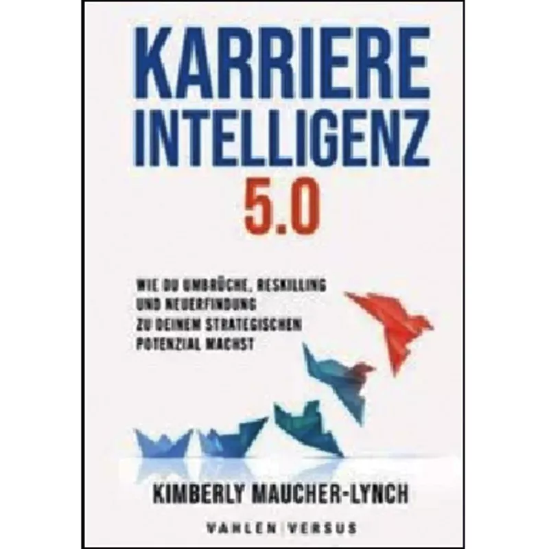 Karriereintelligenz 5.0