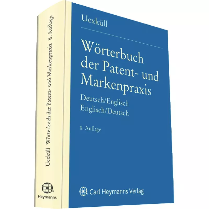 Wörterbuch der Patent- und Markenpraxis