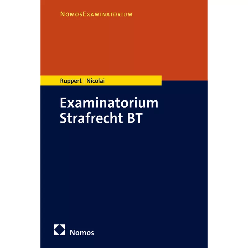 Examinatorium Strafrecht BT