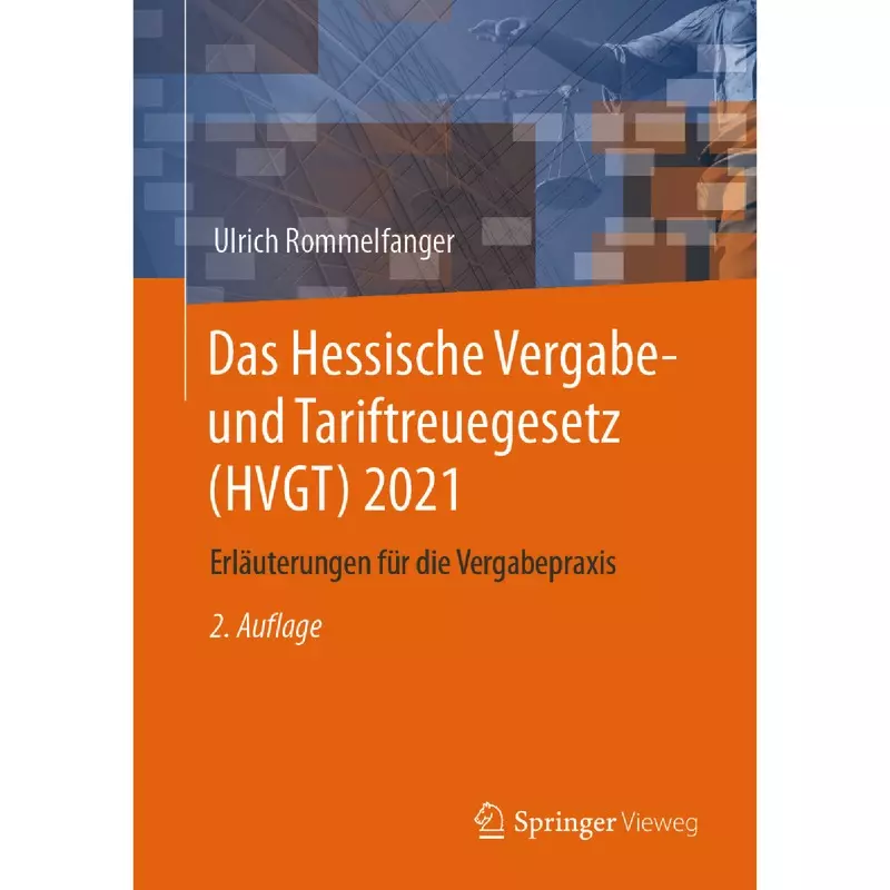 Das Hessische Vergabe- und Tariftreuegesetz (HVGT) 2021