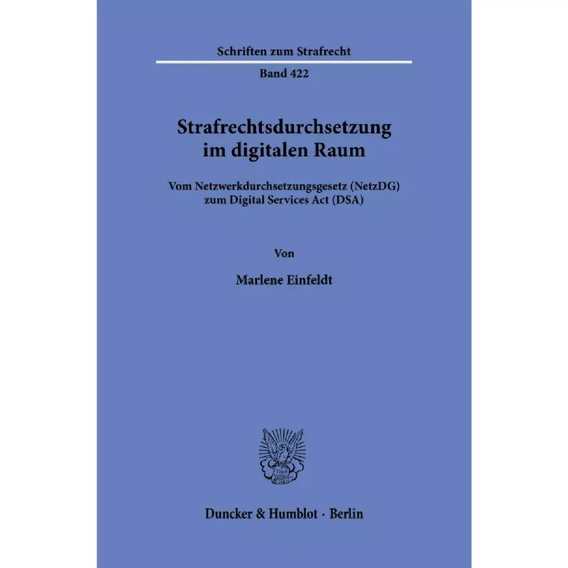 Strafrechtsdurchsetzung im digitalen Raum