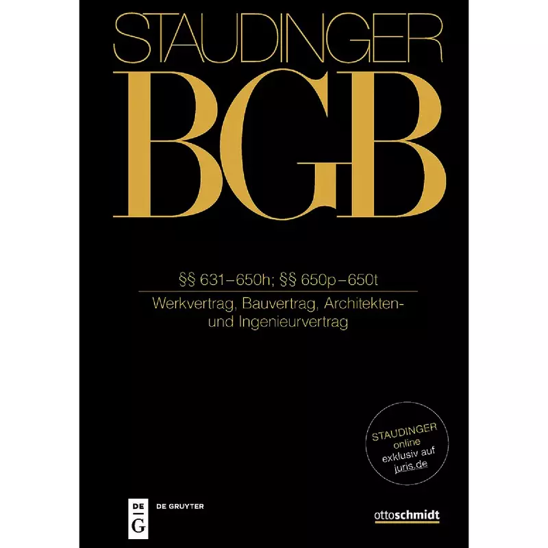 BGB - Bürgerliches Gesetzbuch - Buch 2: Recht der Schuldverhältnisse  §§ 631-650h, §§ 650p-650t