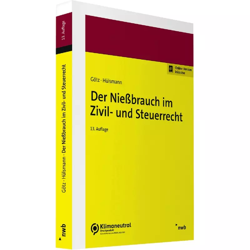 Der Nießbrauch im Zivil- und Steuerrecht