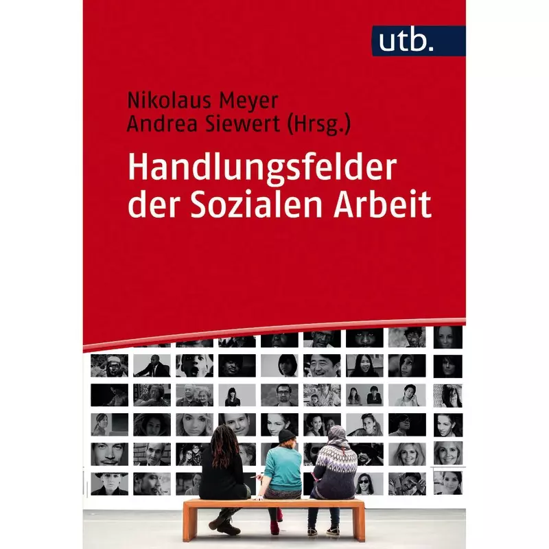 Handlungsfelder der Sozialen Arbeit