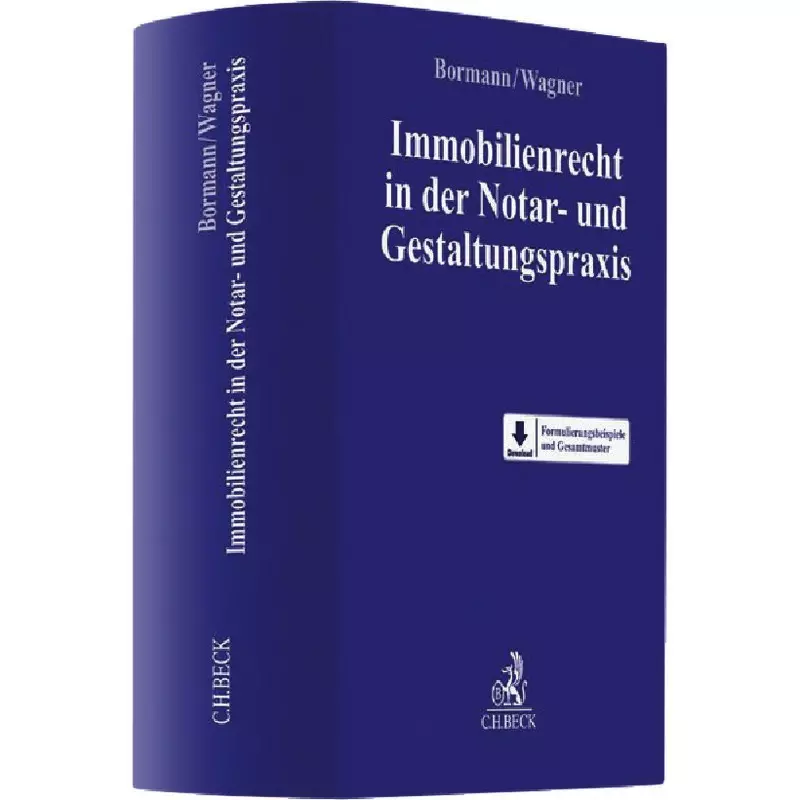 Immobilienrecht in der Notar- und Gestaltungspraxis