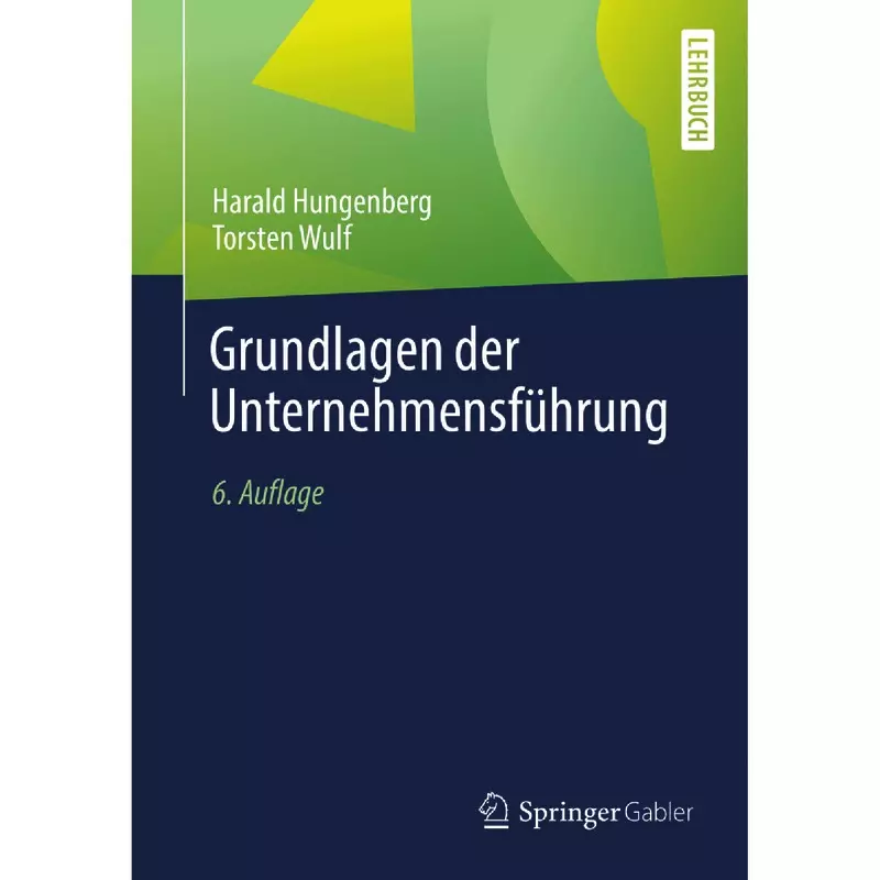 Grundlagen der Unternehmensführung