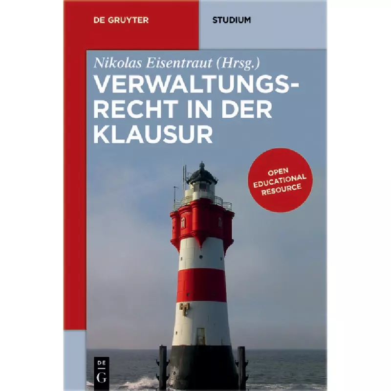 Verwaltungsrecht in der Klausur